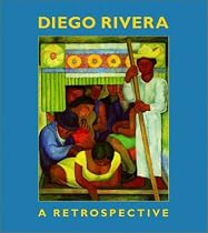 Diego Rivera A Retrospective