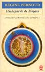 Hildegarde de Bingen: Conscience insp...