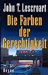 Die Farben der Gerechtigkeit