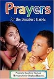Prayers for the Smallest Hands