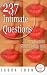 237 Intimate Questions Every Woman Should Ask a Man
