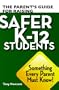 The Parent's Guide For Raising Safer K-12 Students