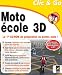 Moto école 3D Moto école 3D