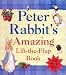 Peter Rabbit's Amazing Lift-the-Flap Book (The World of Peter Rabbit)