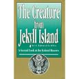 The Creature from Jekyll Island : A Second Look at the Federal Reserve