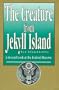 The Creature from Jekyll Island : A Second Look at the Federal Reserve