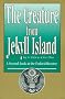 The Creature from Jekyll Island : A Second Look at the Federal Reserve