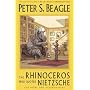 The Rhinoceros Who Quoted Nietzsche and Other Odd Acquaintances