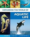Exploring the World of Aquatic Life (Volume 1 thur 6)