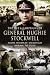 Book THE LIFE AND CAMPAIGNS OF GENERAL HUGHIE STOCKWELL: From Norway, through Burma, to Suez