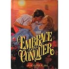 Embrace And Conquer by Jennifer Blake
