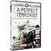 Frontline: A Perfect Terrorist
