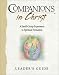 Books : Companions in Christ: A Small-Group Experience in Spiritual Formation (Leader's Guide)