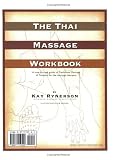 The Thai Massage Workbook