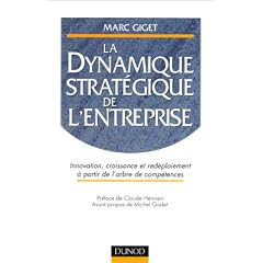 La dynamique strat�gique de l'entreprise