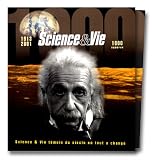 Science et vie, t�moin du si�cle o� tout a chang�, coffret 2 volumes : Science & Vie, 1913-2001