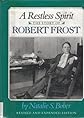 A Restless Spirit: The Story of Robert Frost