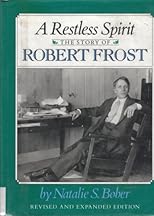 A Restless Spirit: The Story of Robert Frost