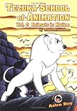Tezuka School of Animation: Animals in Motion (Tezuka School)