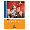 Junge Dichter und Denker: Rap trifft Klassiker. Balladen einmal ganz anders, 2 Audio-CDs