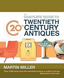 The complete guide to 20th century antiques