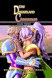 The Dreamland Chronicles: Book Three