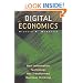 Digital Economics: How Information Technology Has Transformed Business Thinking
