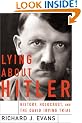 Lying about Hitler: History, Holocaust and the David Irving Trial