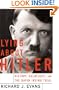 Lying About Hitler: History, Holocaust Holocaust And The David Irving Trial