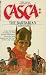 Casca: The Barbarian (Casca #5) by Barry Sadler ISBN 0441092179
