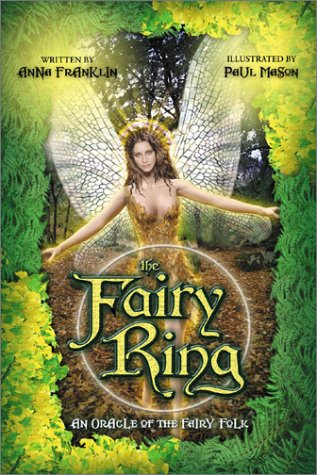 The Fairy Ring: An Oracle of the Fairy Folk