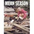Mean Season: Florida's Hurricanes of 2004 by  Palm Beach Post