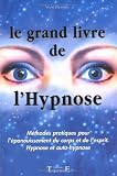 Le Grand livre de l'hypnose