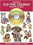 Full-Color Old-Time Children CD-ROM and Book (Dover Electronic Series)