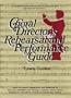 Choral Director's Rehearsal and Performance Guide: A Comprehensive Sourcebook for both new and experienced directors