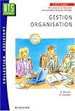 Gestion, organisation : BTS Assistant de direction, BTS Secr�taire assistant trilingue