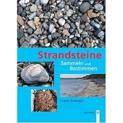 Strandsteine. Sammeln und Bestimmen. (Broschiert)
