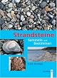 Strandsteine. Sammeln und Bestimmen.