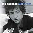 The Essential Bob Dylan (bonus disc: Limited Tour Edition)