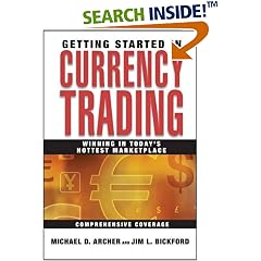 Getting Started in Currency Trading: Winning in Today's Hottest Marketplace (Getting Started in) (Taschenbuch)