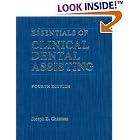 Essentials of Clinical Dental Assisting by  Joseph E. Chasteen