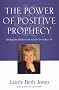 The Power of Positive Prophecy
