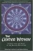 The Center Within: Lessons from Heart of the Urantia Revelation