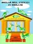 Dollar Bill Animals in Origami (Dover Origami Papercraft)