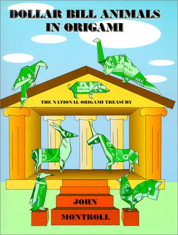 Books: Dollar Bill Animals in Origami