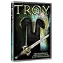 Troy - The True Story of Love, Power, Honor & the Pursuit of Glory
