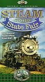 Americas Steam Trains-Steam to the State Fair [VHS]