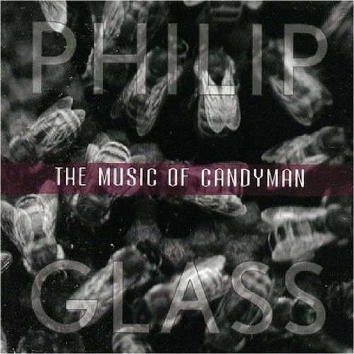 Philip Glass - Candyman Soundtrack - Zortam Music
