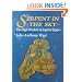 Serpent in the Sky: The High Wisdom of Ancient Egypt