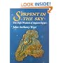 Serpent in the Sky: The High Wisdom of Ancient Egypt